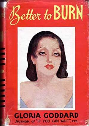 Better to Burn (Hardcover)