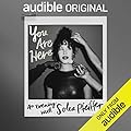 You Are Here: An Evening with Solea Pfeiffer