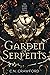 Garden of Serpents (The Demon Queen Trials, #3)