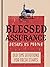 Blessed Assurance, Jesus is...