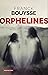 Orphelines (French Edition)