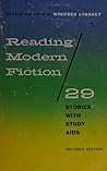 Reading Modern Fiction: 29 stories with study aids