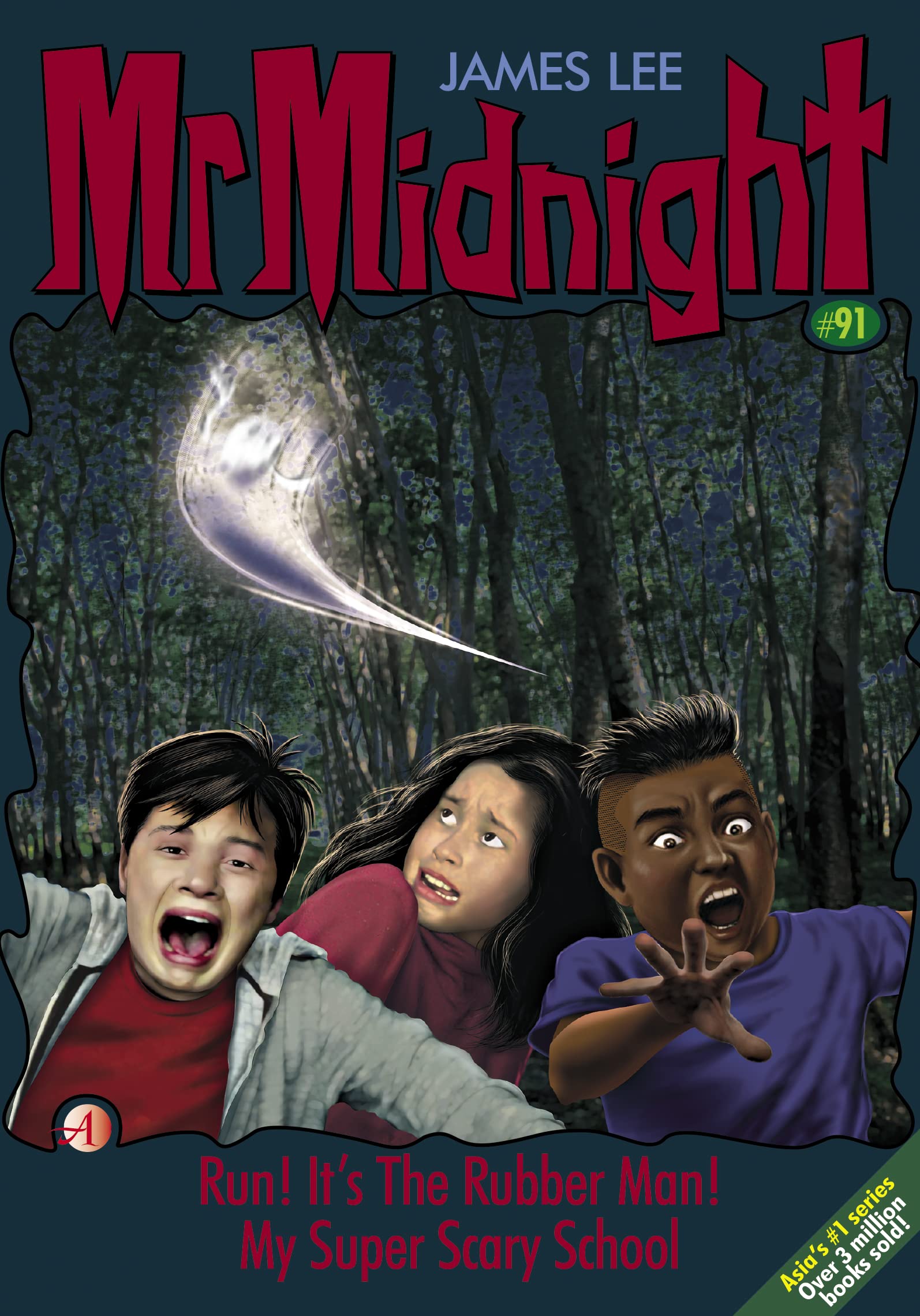 Mr Midnight #91: Run! It's The Rubber Man!; My Super Scary School (Kindle Edition)