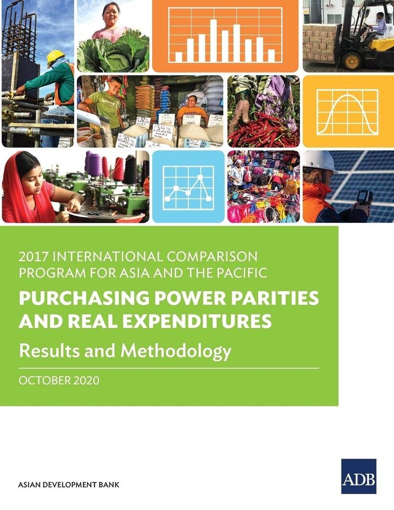2017 International Comparison Program for Asia and the Pacific: Purchasing Power Parities and Real Expenditures ― Results and Methodology