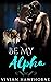 Be My Alpha (The Alpha's Qu...