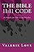 The Bible 11:11 Code: An Or...