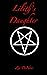 Lilith's Daughter: A short ...