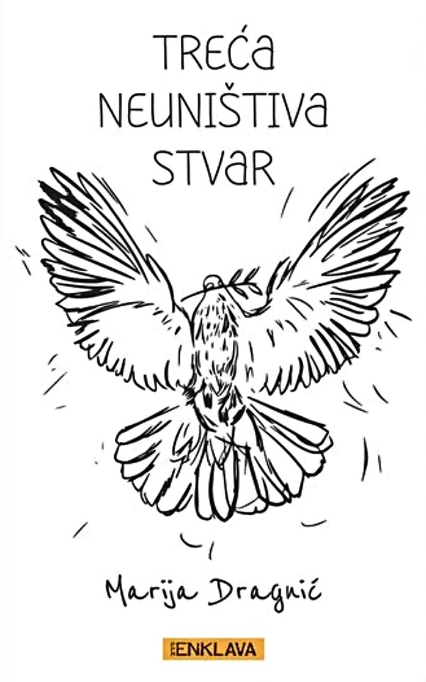 Treća neuništiva stvar (Paperback)