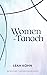Women in Tanach by Leah Kohn