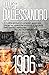 1906: A Novel