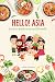 Hello! Asia, Foods For Kids...