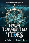 From Tormented Tides