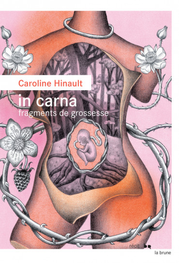 In Carna, Fragments de grossesse