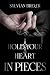 Hold Your Heart In Pieces