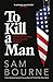 To Kill a Man (Maggie Coste...