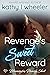 Revenge's Sweet Reward (Fie...