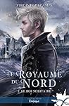 Le roi solitaire by Virginie Decamps