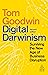 Digital Darwinism by Tom Goodwin