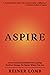 ASPIRE by Reiner Lomb