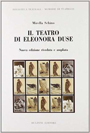Il teatro di Eleonora Duse (Paperback)