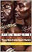 Black Love Trilogy Volume 2...