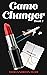 Game Changer (Fiction Cosme...