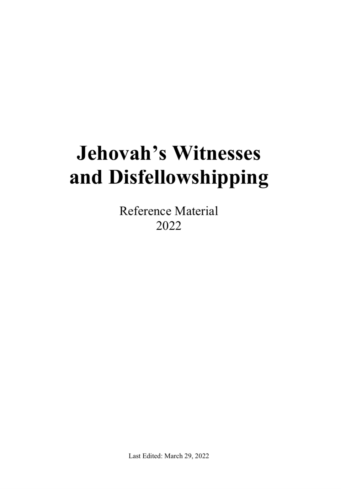 Jehovah’s Witnesses and Disfellowshipping Reference Material 2022