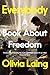 Everybody: A Book About Freedom