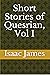 Short Stories of Quesrian, Vol I by Isaac James
