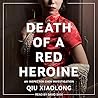 Death of a Red Heroine (The Inspector Chen Series)