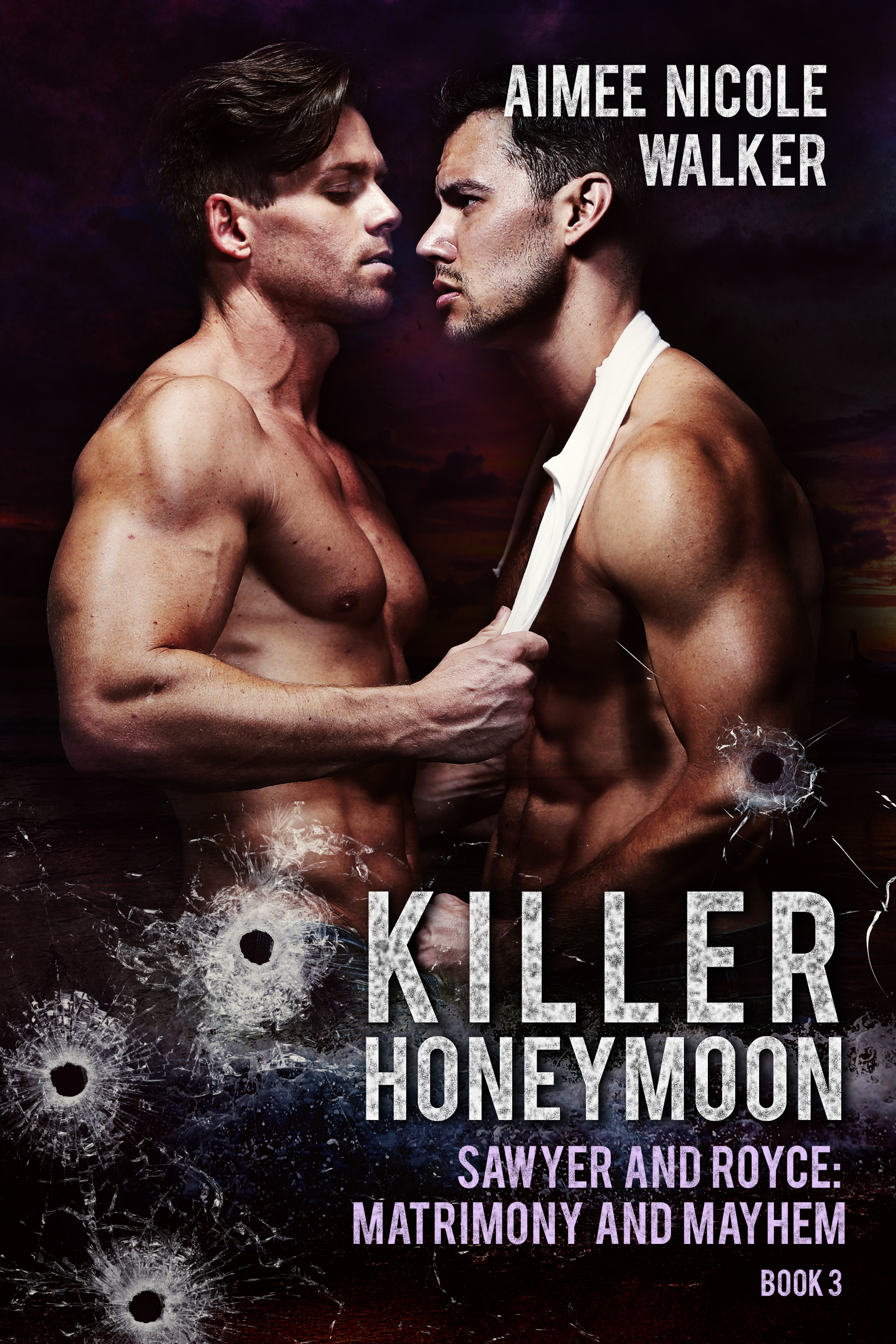 Killer Honeymoon (Sawyer and Royce: Matrimony and Mayhem, #3)