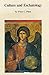 Culture and Eschatology: Th...