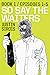 So Say the Waiters (episodes 1-5)