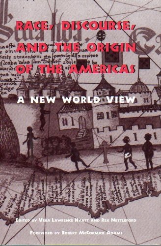 Race, Discourse, and the Origin of the Americas: A New World View (Hardcover)