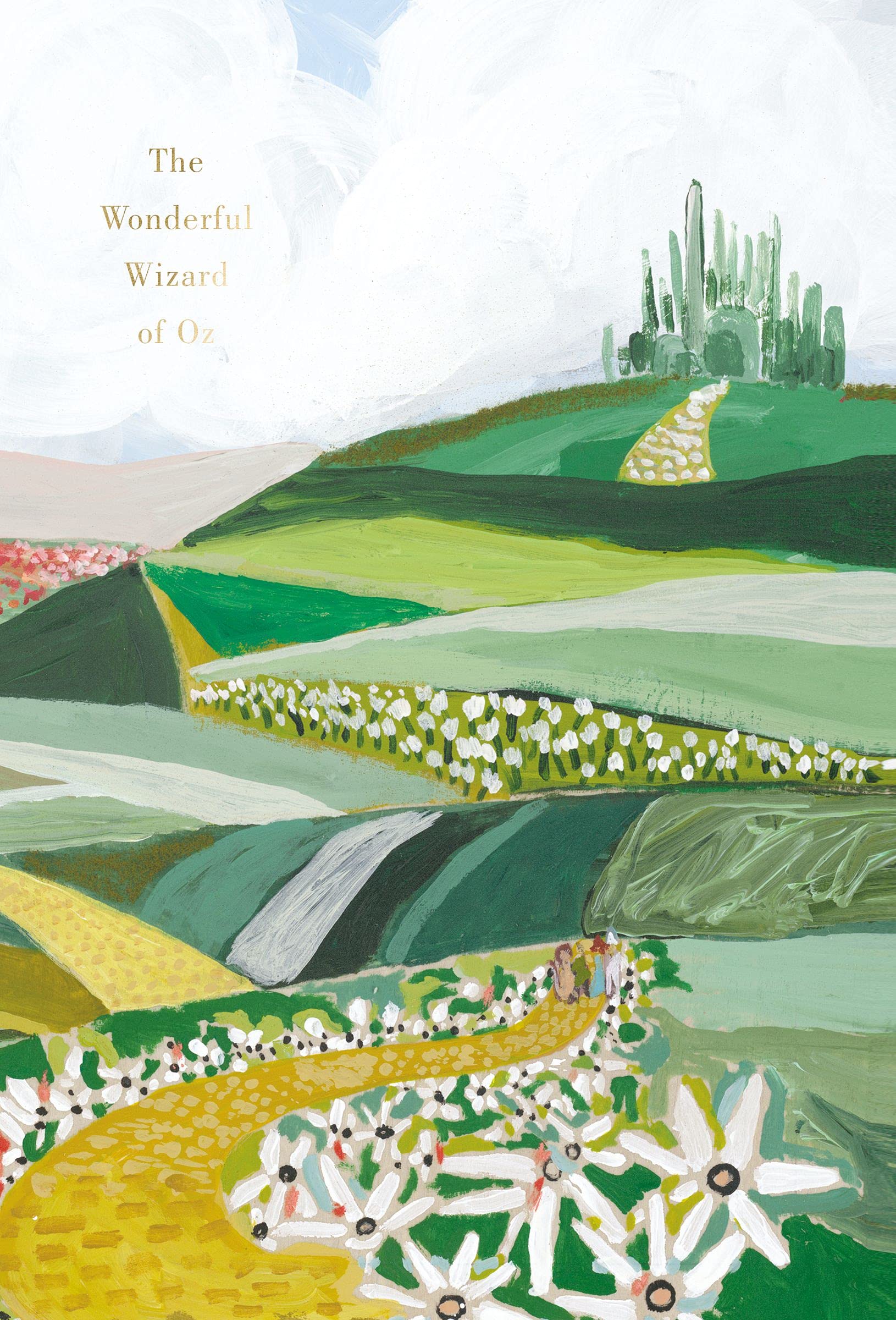 The Wonderful Wizard of Oz: Deluxe Painted Edition