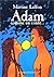 Adam comme un conte...