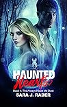 Haunted Hearts: (Book #1 The Always Haunt Me Duet