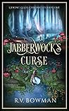 Jabberwock’s Curse (Looking Glass Chronicles Book One) Jabberwock’s Curse (Looking Glass Chronicles Book One)