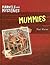 Mummies (Marvels & Mysteries - Macmillan Library)