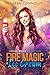 Fire Magic & Ice Cream by Lauren Connolly