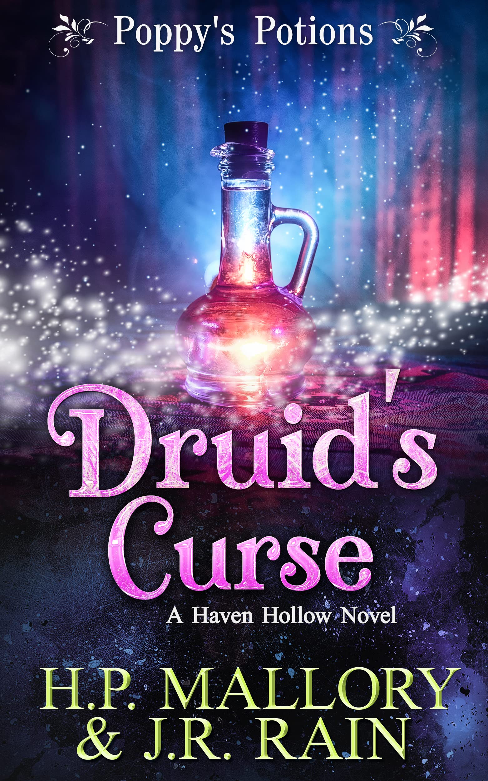 Druid's Curse (Poppy's Potions, #5) (Haven Hollow, #18)