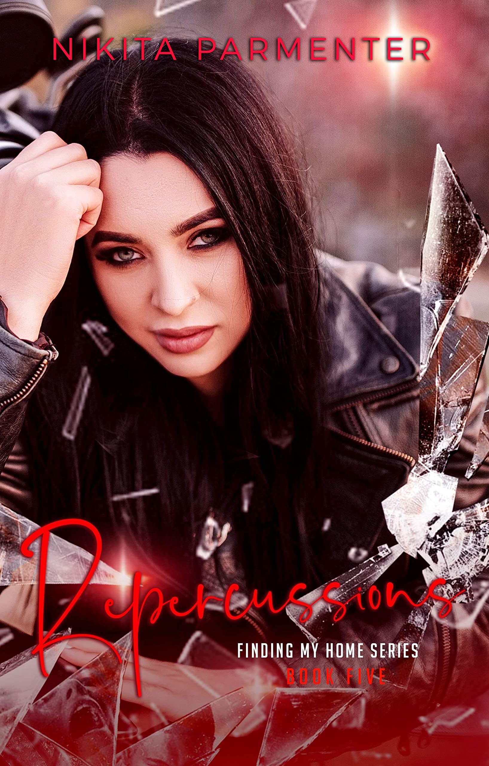 Repercussions (Finding My Home, #5)
