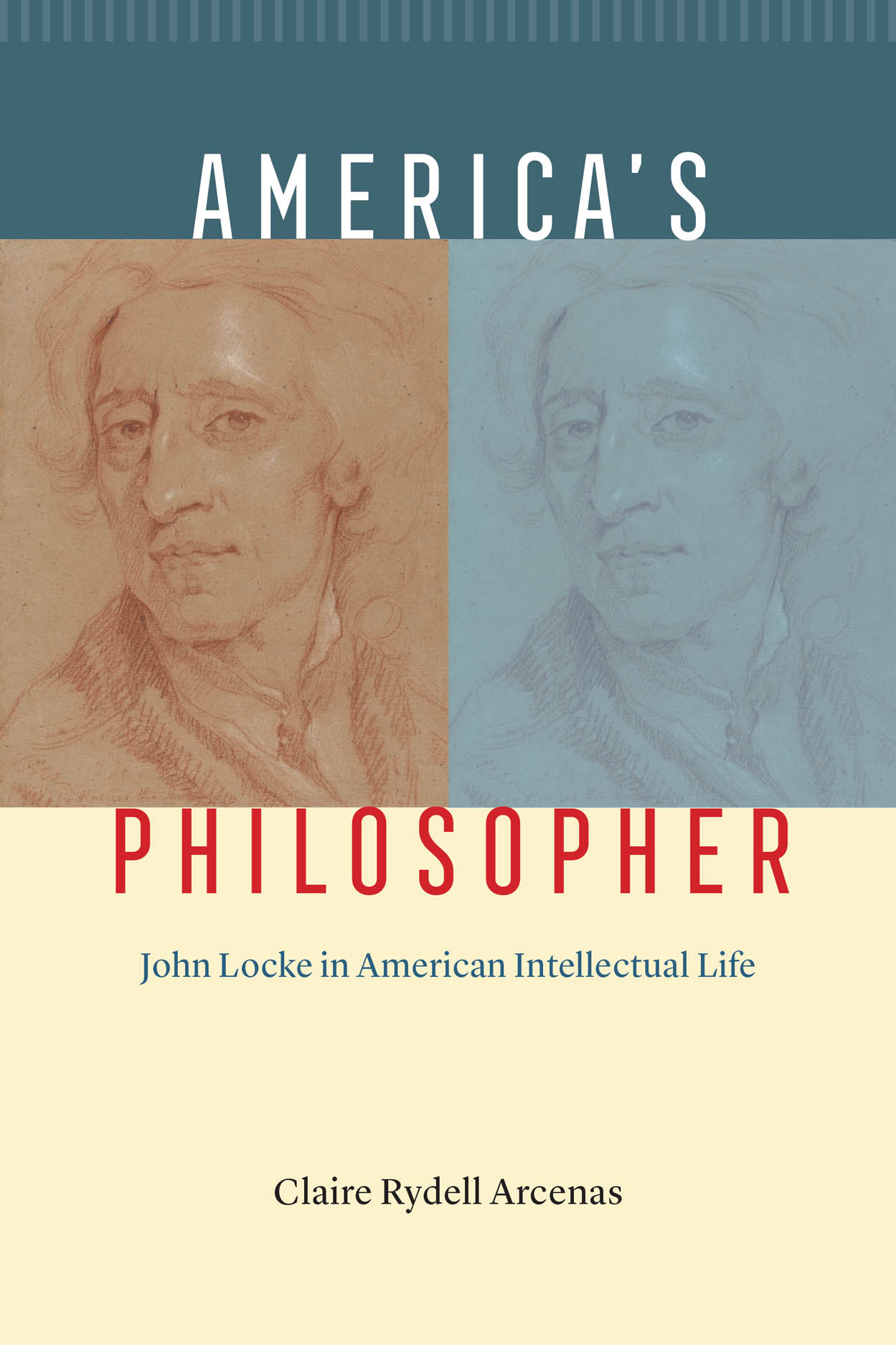 America's Philosopher: John Locke in American Intellectual Life (Hardcover)