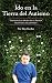 Ido en la Tierra del Autismo: Trepando Los Muros de la Prisión Silenciosa del Autismo (Spanish Edition)