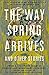 The Way Spring Arrives and Other Stories