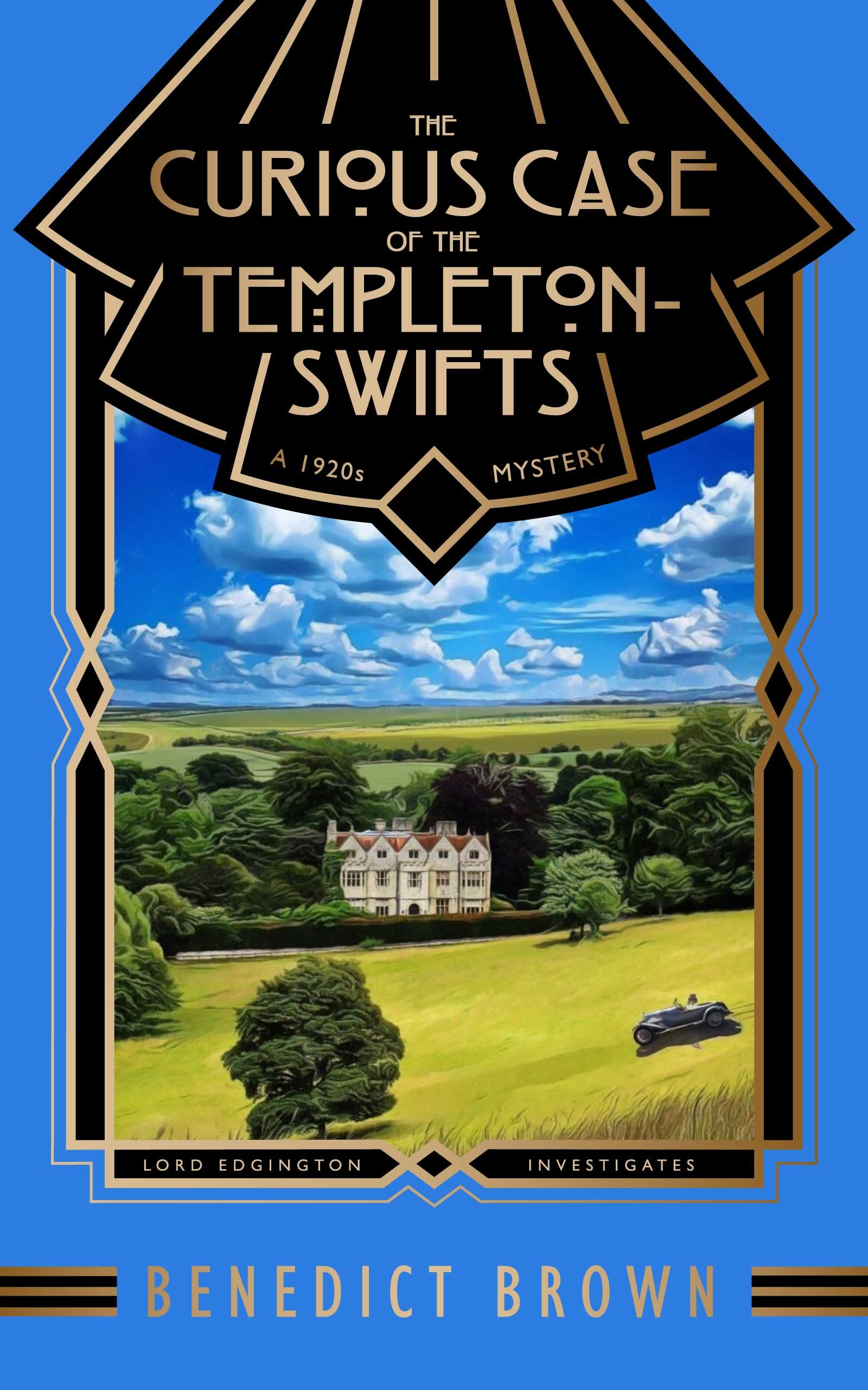 The Curious Case of the Templeton-Swifts (Lord Edgington Investigates, #6)