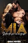 MIA: Seducida por...
