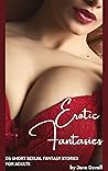 Erotic Fantasies:...