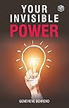 Your Invisible Power