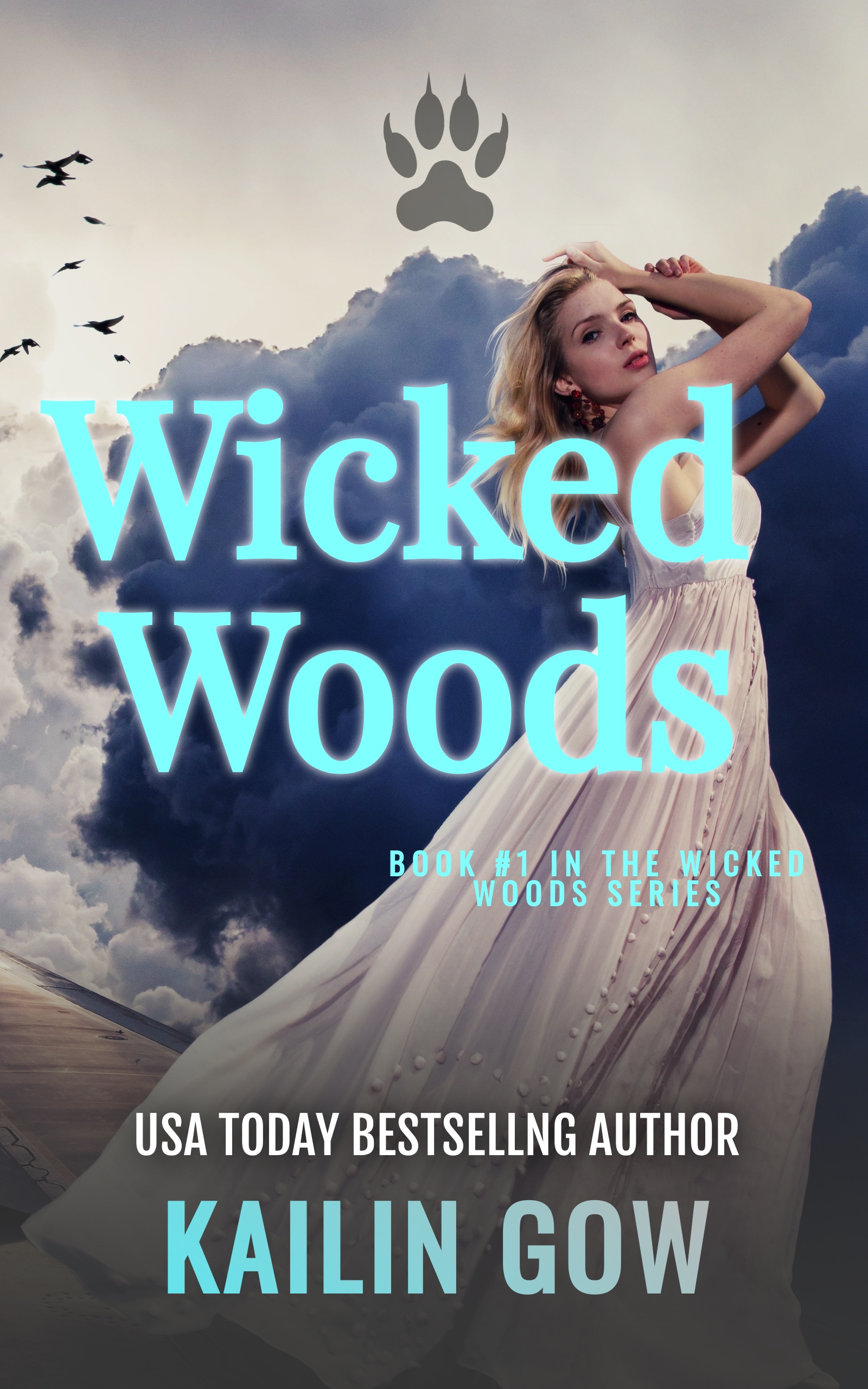 Wicked Woods (Wicked Woods, #1)